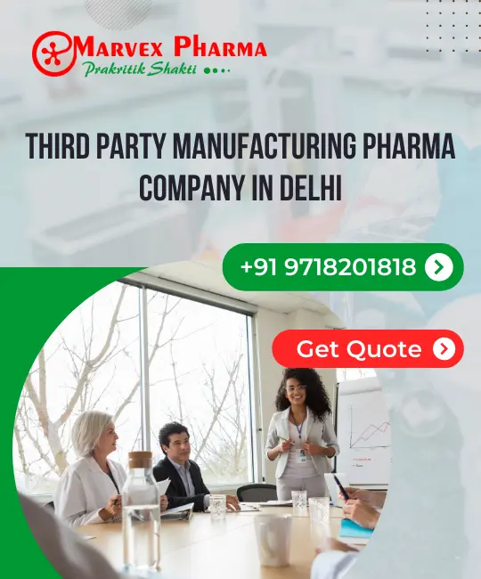 Third Party Manufacturing Pharma Company in Delhi